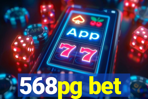 568pg bet